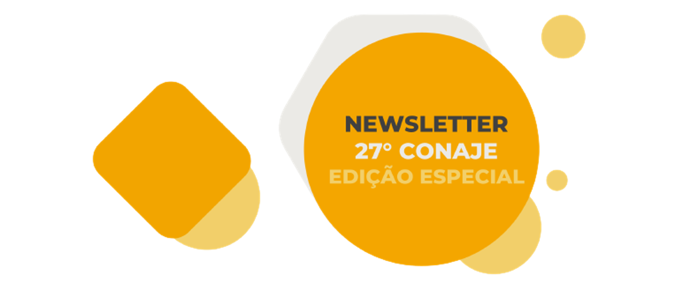 Newsletter Edição Especial 27° CONAJE